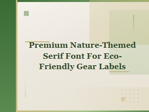 Ecoserif: a Nature-Inspired Serif for Sustainable Labels